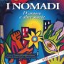 Альбом - Nomadi : D'amore e altre storie, 1997